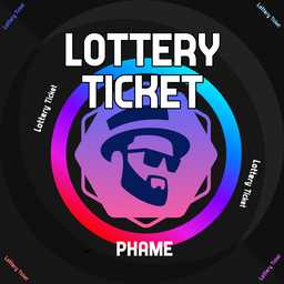 PHAME - Lottery Ticket