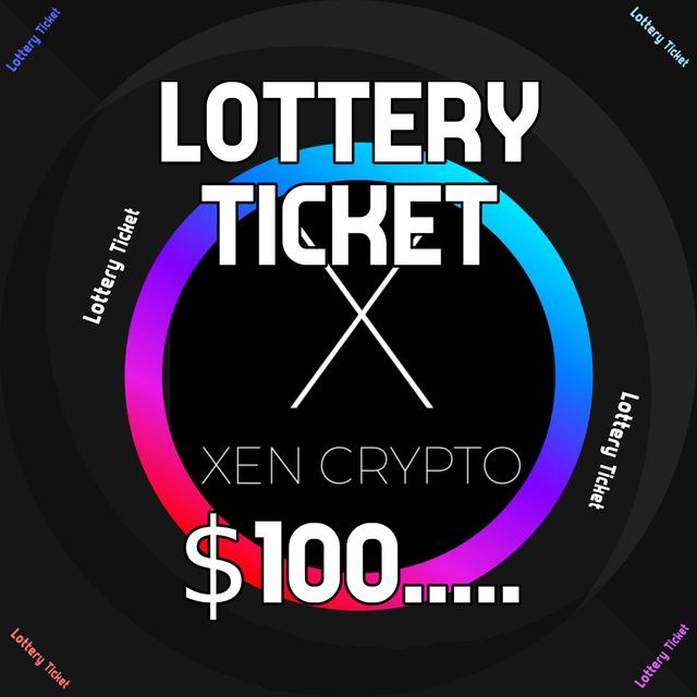 XEN - Lottery Tick...